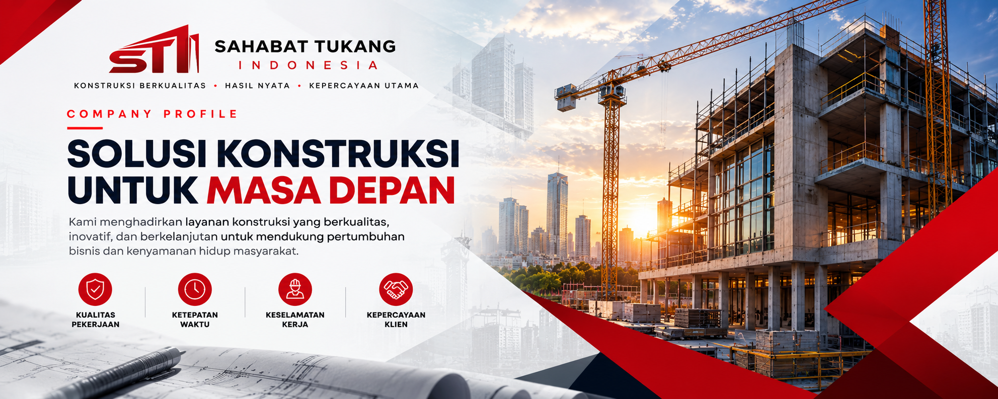 Konstruksi Berkualitas untuk Masa Depan